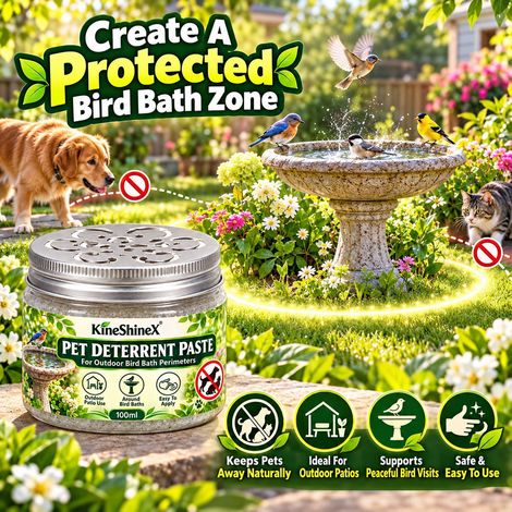 KineShineX Outdoor Garden Bird Bath Basin Repellent Paste, Pet Repellent, Cat and Dog Repellent. (1/3)