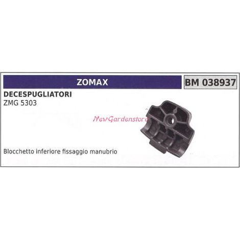 Blocchetto inferiore manubrio ZOMAX decespugliatore ZMG 5303 038937