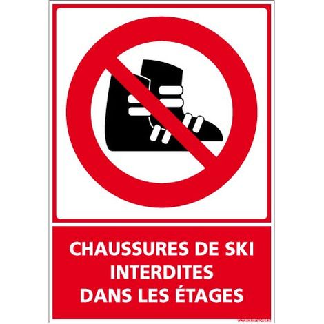 PANNEAU CHAUSSURES DE SKI INTERDITES DANS LES ETAGES (D1065) - Aluminium 2 mm - 210 x 300 mm