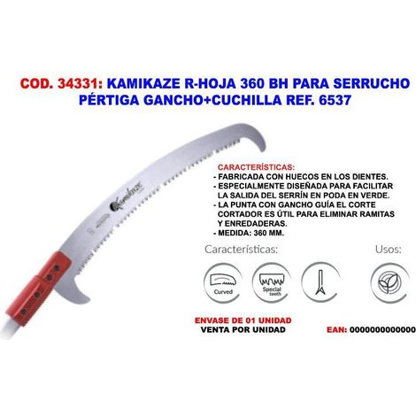 KAMIKAZE R-HOJA 360BH SERRUCHO PERTIGA CON GANCHO Y CUCHI6537