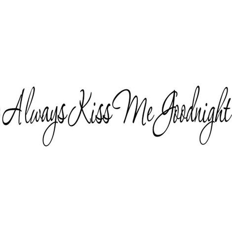 Autocollant vinyle Always Kiss Me déco murale salon chambre noir 59x16cm lot de 1 (1/5)