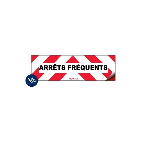 Panneau d'intervention - Arrêts fréquents - Rétroréfléchissant Classe 2 - Adhésif 150x500mm - 3340297 (1/2)