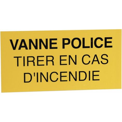 Étiquette rigide vanne police tirer en cas d&039incendie - DIFF