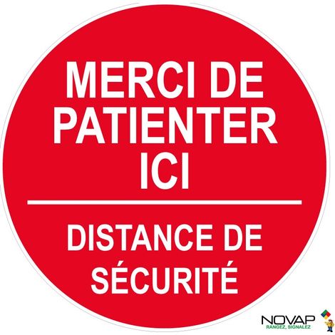 Panneau Merci de patienter ici - Distance de sécurité - Rouge - spécial sol - Ø 450 mm - 4007830
