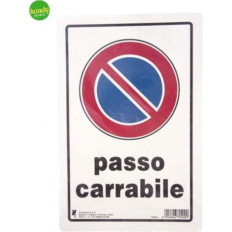 Cartello in plastica "passo carrabile" 30 x 20 cm