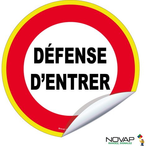 Adhésif Défense d'entrer - haute visibilité - Ø 80mm - 4100616