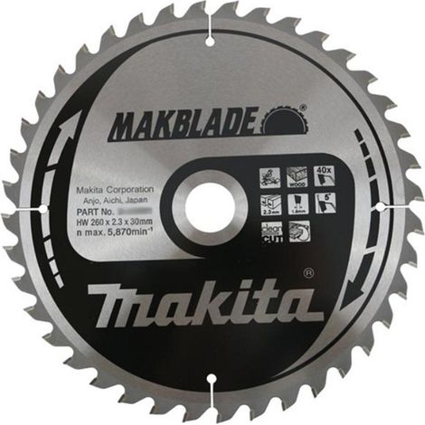 MAKITA B-17728 Table saw blade 260mm x 30mm x 40T