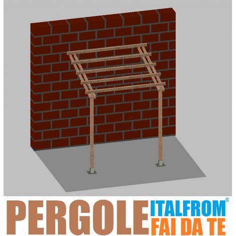 Pergola da Giardino Addossata in Legno di Pino Impregnato - mt 2 X 2 x 2,5h - con Supporti a Tassellare (1/3)