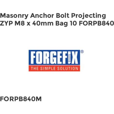 Forgefix Masonry Anchor Projection Bolt Zinc Yellow Passivated M8 x 40mm Bag of 10
