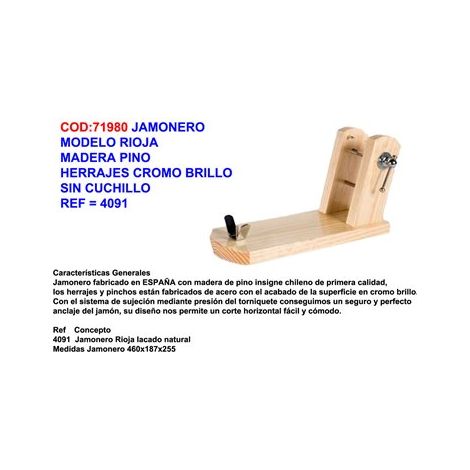 Porta prosciutto in legno laccato naturale Pino Rioja 4091 Buarfe