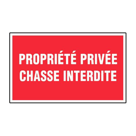 Novap – Panneau de signalisation propriété privée chasse interdite – Rigide 330x200mm – Résistant aux chocs – 4160498