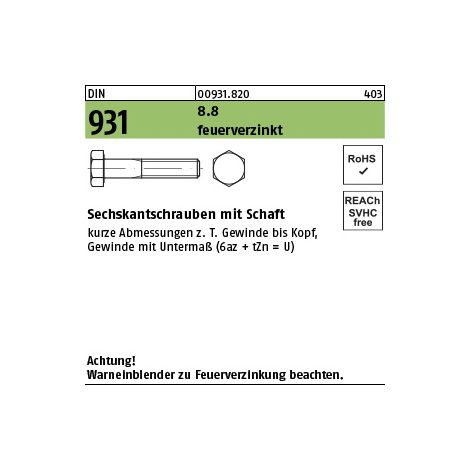 DIN 931/ISO 4014 Sechskant-Schaftschraube M16x90 Stahl 8.8 feuerverzinkt 25 Stk (1/3)