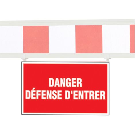 Panneau - Danger Défense dentrer - pour barrière téléscopique - 1320321