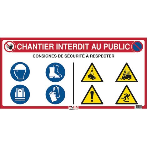 Panneau de chantier interdit au public 800 x 400 mm avec consignes de sécurité 620016