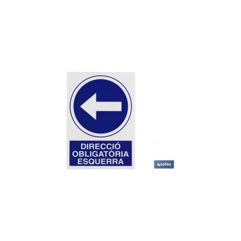 Cartello in polistirolo 297x210 mm - obbligatorio a sinistra