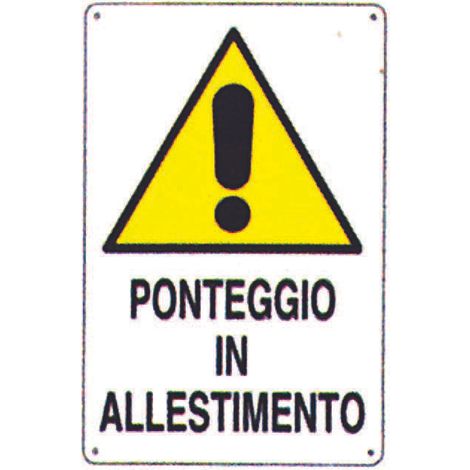 Cartello ponteggio in allestimento - cm.50x70h. - 10 pz