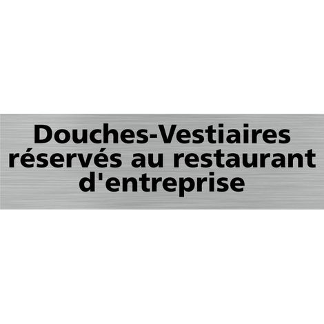 Pictogramme DOUCHE/VESTAIRE RESERVE RESTAURANT D'ENTREPRISE (Q0249).- Adhésif aspect aluminium brossé - (1/5)