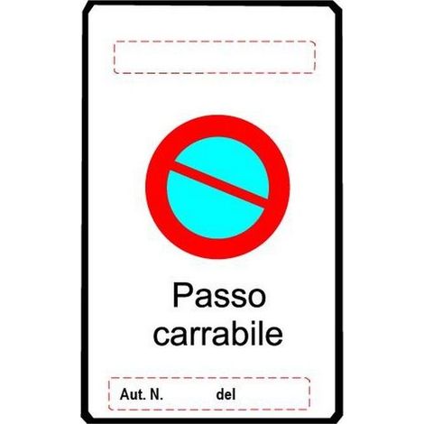Cartelli Segnali Alluminio Passo Carrabile mm.450x250
