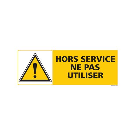 Panneau HORS SERVICE NE PAS UTILISER (C0411) - Adhésif - 210 x 75 mm