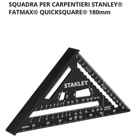 SQUADRA FALEGNAME/CARPENTIERE STANLEY FATMAX QUICKSQUARE 180mm STHT46101-0 -PROMO-