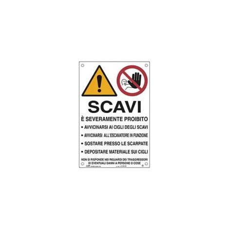 CARTELLO SCAVI PERICOLOSO AVVICINARSI- - cm.50x70h. - 10 pezzi