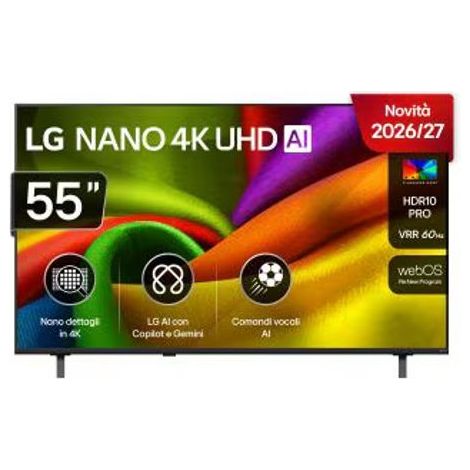 TV 55 pollici LG NANO 4K UHD AI NU85 4K Smart TV 2026