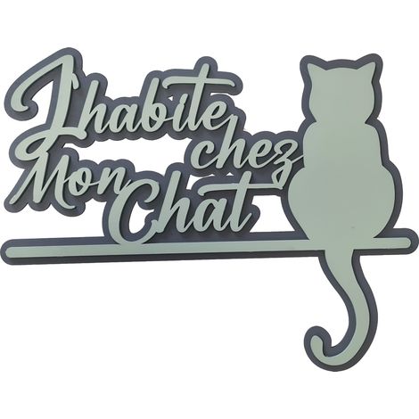 Plaque décorative en relief - J'habite chez mon chat (1/2)