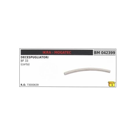 Tubo pescamiscela IKRA - MOGATEC decespugliatore BF 33 corto 73000639