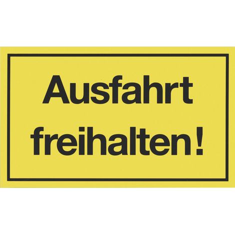 Conmetall Hinweisschild Ausfahrt freihalten 25 x 15 cm