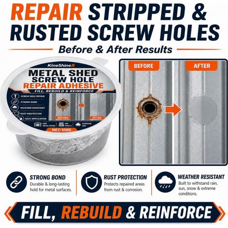 KineShineX Metal Tool Shed Screw Hole Repair Adhesive 100g, Rust and Stripped Screw Hole Filler and Repair Agent (1/4)