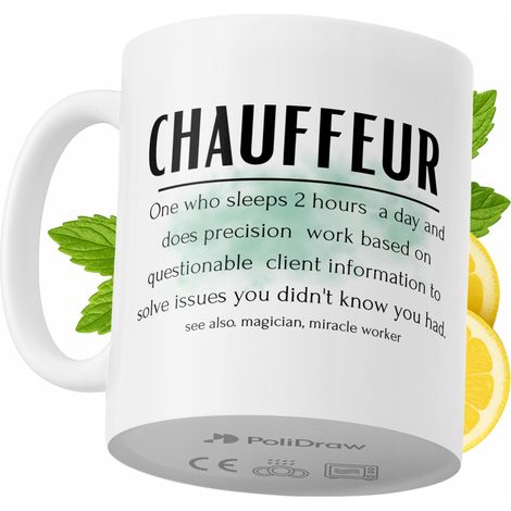 Lustiger Chauffeur-Becher mit witzigem Textdesign – ideal für Geburtstage, Namenstage und Feiertage. Premium-Becher für besondere Anlässe, ob zu Hause, im Büro oder bei der Arbeit. Farbe: Weiß, 330 ml
