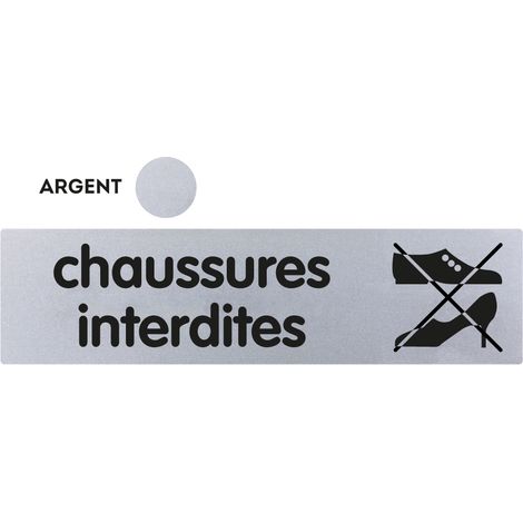 Plaque de porte Chaussures interdites - Classique argent 170x45mm - 4320250