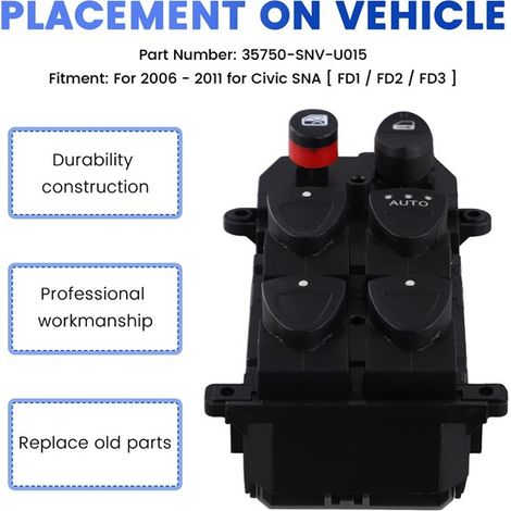 35750SNVU015 is suitable for 06-11 Honda Civic power window switches 35750-SNV-U015 (1/4)