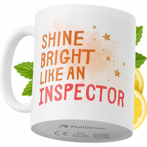 Lustige Tasse für Inspektoren – Kaffee- oder Teetasse mit witzigem Textdesign – Ideal für Geburtstage, Namenstage, Feiertage und besondere Anlässe. Hochwertige Tasse für Zuhause, Büro und Arbeit. Farb