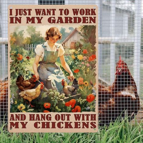 Plaques de poulet drôles "Je veux juste travailler dans mon jardin en extérieur et passer du temps avec mes poulets" Plaque en étain pour la décoration de la maison, de la ferme, du poulailler, du jar (1/5)
