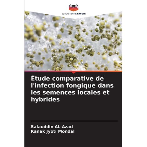 Étude comparative de l'infection fongique dans les semences locales et hybrides