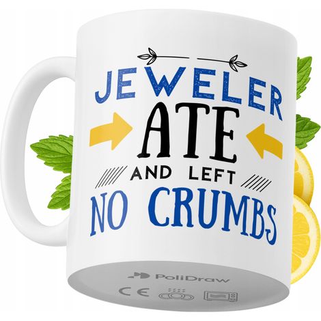 Lustige Tasse für Juweliere – Kaffee- oder Teetasse mit witzigem Textdesign – ideal für Geburtstage, Namenstage, Feiertage und besondere Anlässe. Hochwertige Tasse für Zuhause, Büro und Arbeit. Farbe: (1/5)
