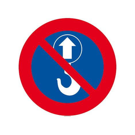 Panneau de signalisation Levage interdit (D0874) - Adhésif - Diamètre 450 mm