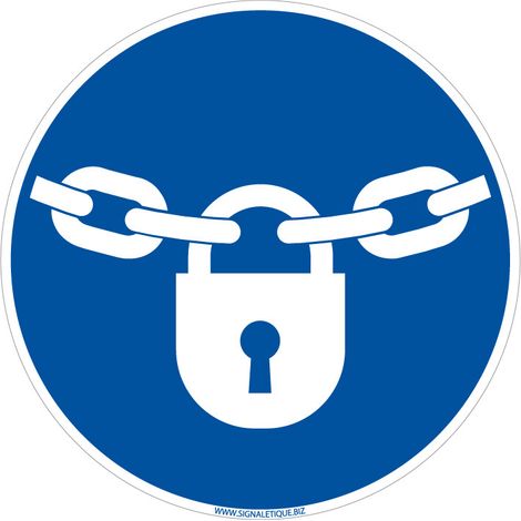 Panneau Verrouillage Obligatoire - Plastique PVC 1,5 mm - Diamètre 350 mm