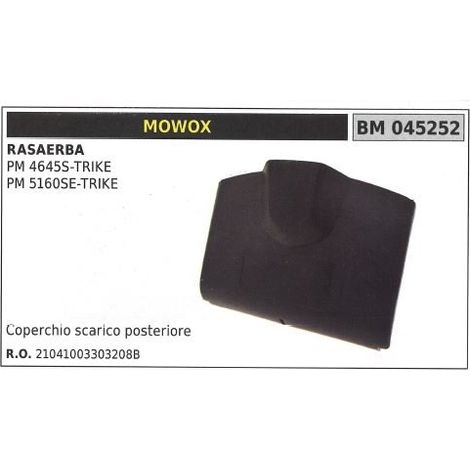 Deflettore scarico post MOWOX rasaerba tosaerba tagliaerba PM 4645S-TRIKE 045252