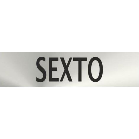 Cartel de acero inoxidable números ordinales Sexto Adhesivo de 0'8mm 50 x 200 mm SEKURECO (1/2)