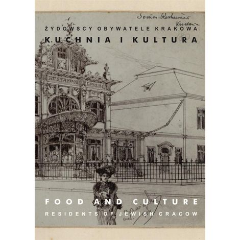 Cittadini ebrei di Cracovia Vol. 3 Cucina e cultura