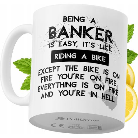 Lustiger Kaffee- oder Teebecher für Banker mit witzigem Textdesign – ideal für Geburtstage, Namenstage, Feiertage und besondere Anlässe. Hochwertiger Becher für Zuhause, Büro und Arbeit. Farbe: Weiß, 