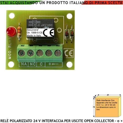Relè Interfaccia Per Circuiti Con Uscita Open Collector +/- 24 Vdc 40 mA Led Avviso Scambio 2 A a 30 V Carico Resistivo Utile Disaccoppiatore Evita Effetto Ratio e Fornisce un Uscita Contatto Libero