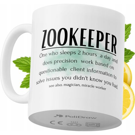 Tazza per un guardiano dello zoo, divertente e umoristica, tazza da caffè/tè con testo divertente e grafica, tazza per compleanni, onomastici e festività, tazza premium per occasioni speciali per casa