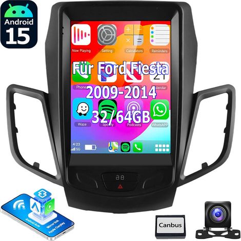 Autoradio Android 15 32/64Go pour Ford Fiesta (2009-2014) - Apple CarPlay, DAB+ en Option, GPS, Wi-Fi, Commande au Volant - 4+64G CAM