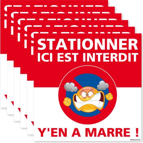 6 autocollants à coller sur la voiture. Papier autocollant dissuasif carré Stationner ici c'est interdit, Y'en a marre Lot de 6 stickers interdiction de stationner
