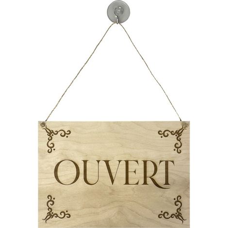 Panneau d'affichage 'OUVERT - FERMÉ' en bois brut A4 – Fixation ventouse – Personnalisable par gravure laser (1/5)