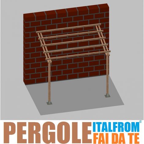 Pergola da Giardino Addossata in Legno di Pino Impregnato - mt 2 X 3 x 2,5h - con Supporti a Tassellare (1/3)