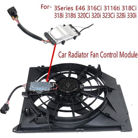 Módulo de control del ventilador del radiador para automóviles Serie 3 E46 316Ci 3116Ti 318Ci 318I 318Ti 320Ci 320I 323Ci 328I Edición 0617